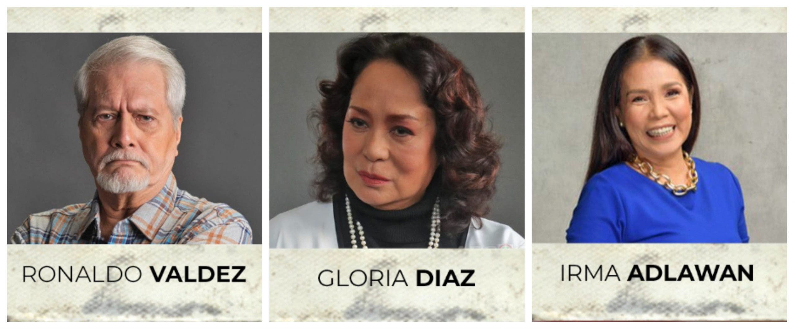 Ronaldo Valdez, Gloria Diaz, and Irma Adlawan Join ‘2 Good 2 Be True’