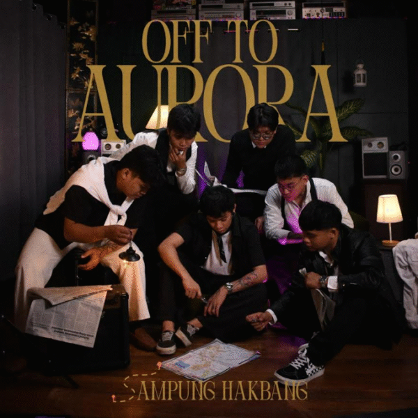 New Band Off to Aurora Makes a Brave Step in First Single ‘Sampung Hakbang’