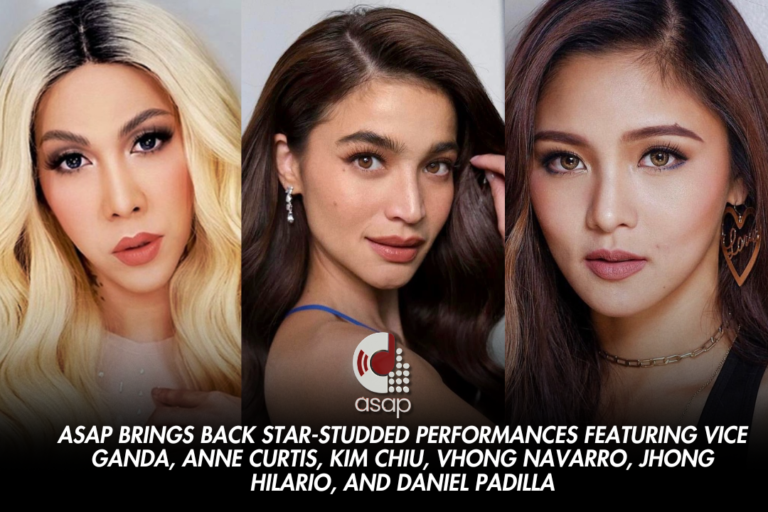ASAP Brings Back Star-Stidded Performances Feat. Vice Ganda, Anne Curtis, Kim Chiu, Vhong Navarro, Jhong Hilario, and Daniel Padilla
